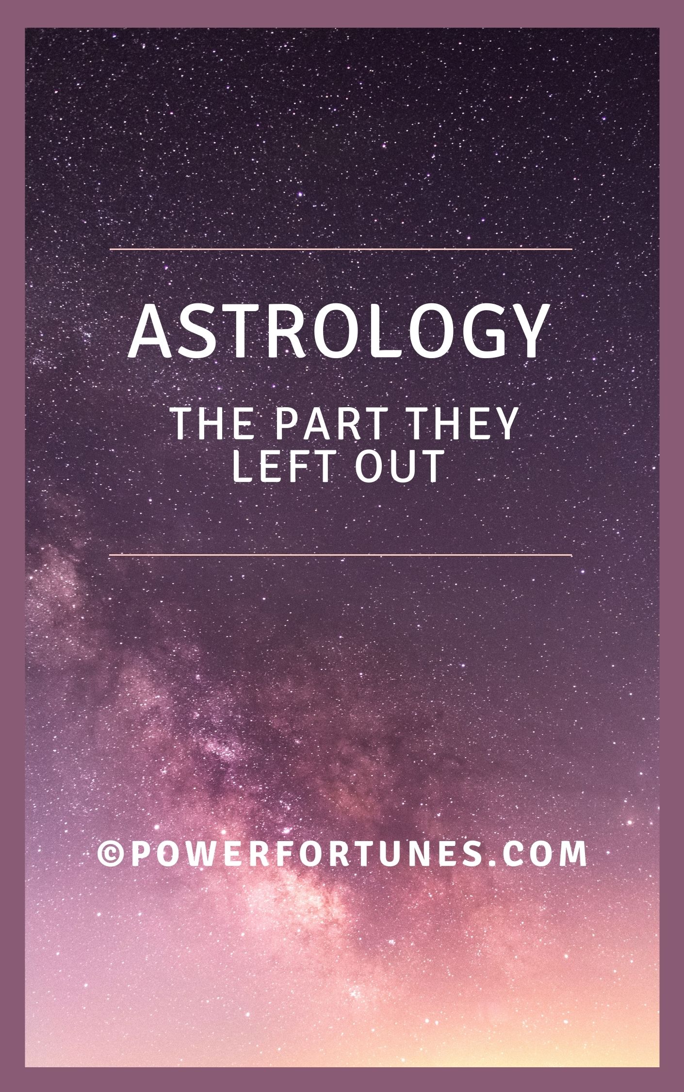 eBook, Astrology. The Part They Left Out.