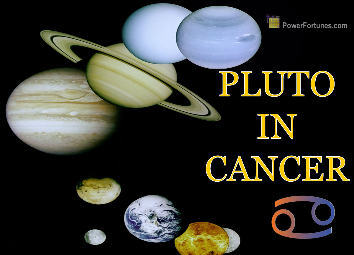Pluto in Cancer According to Vedic & Western Astrology